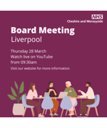 NHS Cheshire and Merseyside March 2024 Board meeting