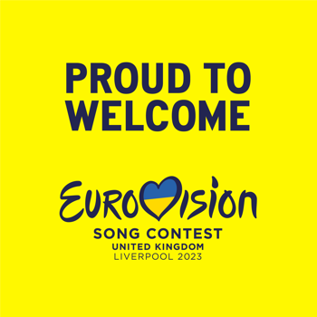 Text reads "Proud to welcome Eurovision Song Contest United Kingdom Liverpool 2023"
